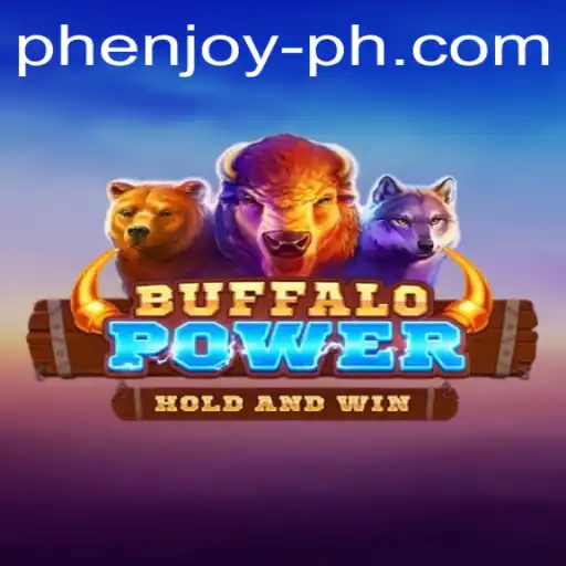 BuffaloPower: A Wild Adventure with Phenjoy