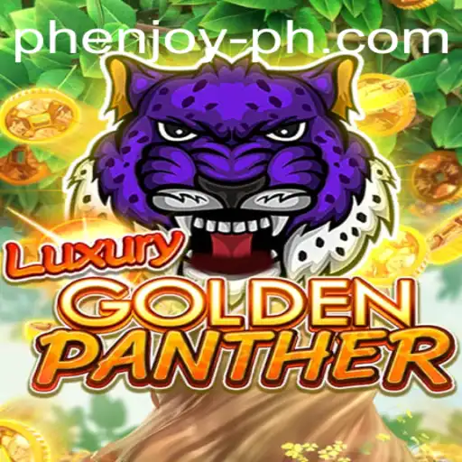 Discover the Adventure of LUXURYGOLDENPANTHER: A Phenjoy Gaming Experience