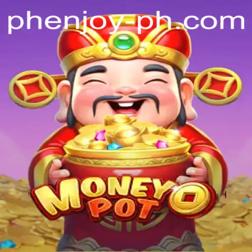 Unearthing 'MoneyPot': A New Era of Interactive Gaming with Phenjoy